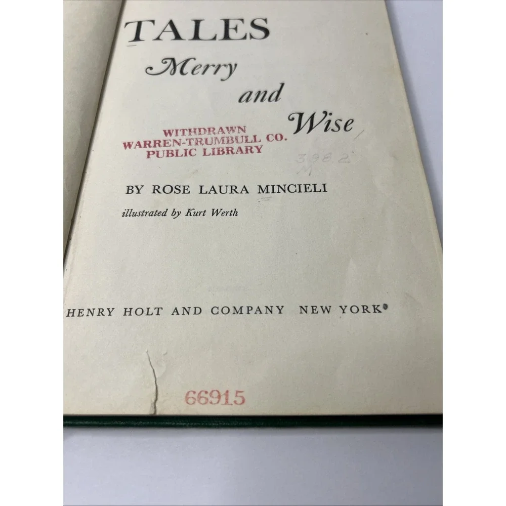 Kurt Werth TALES MERRY AND WISE Italian folk tales, Rose Laura Mincieli 1958 1st